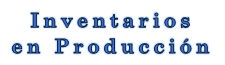 Inventarios en Producción